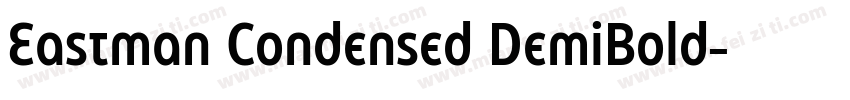Eastman Condensed DemiBold字体转换